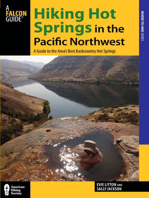 Title details for Hiking Hot Springs in the Pacific Northwest by Evie Litton - Available